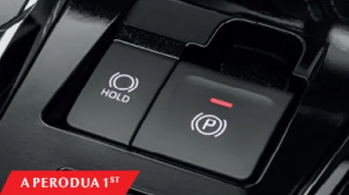 Electronic Parking Brake | The All-New Perodua Alza - 7 Seater MPV