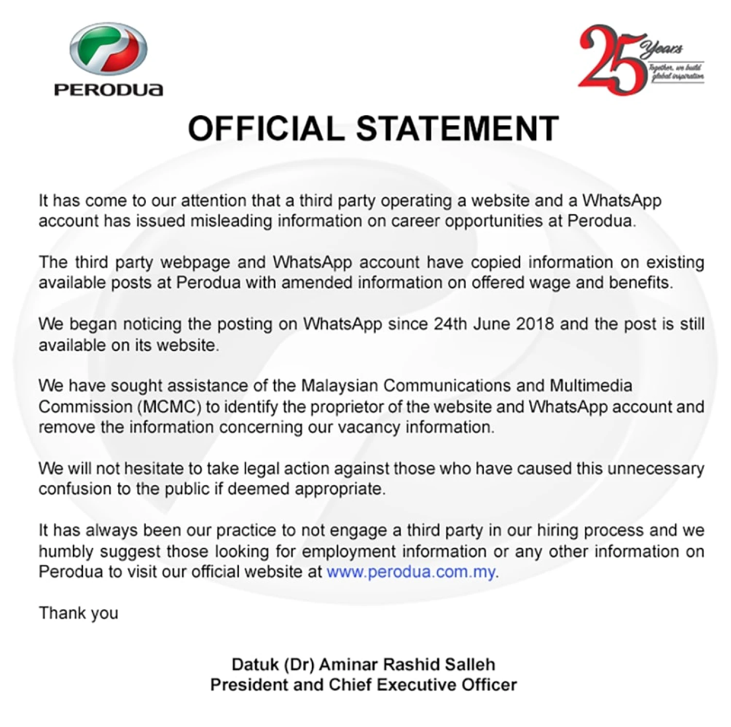 OFFICIAL STATEMENT BY PERODUA PRESIDENT AND CHIEF EXECUTIVE OFFICER, DATUK (DR) AMINAR RASHID SALLEH ON MISLEADING INFORMATION ON CAREER OPPORTUNITIES AT PERODUA POSTED ONLINE